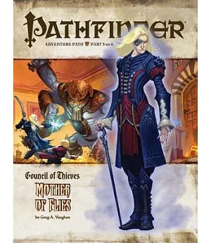 Pathfinder Adventure Path: Council of Thieves-Mother of Flies