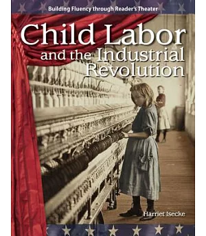 Child Labor and the Industrial Revolution