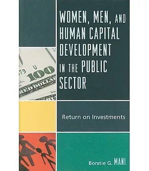 Women, Men, and Human Capital Development in the Private Sector: Return on Investments
