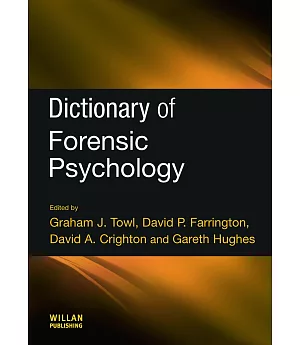 Dictionary of Forensic Psychology