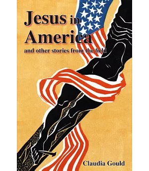 Jesus in America and Other Stories from the Field