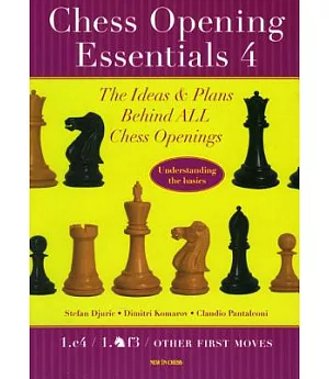 Chess Opening Essentials: 1.c4 / 1.nf3 / Minor Systems