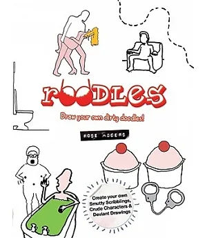 Roodles: Create Your Own Smutty Scribblings, Pervy Portraits, and Deviant Drawings
