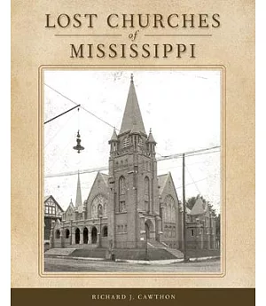 Lost Churches of Mississippi