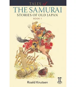 Tales of the Samurai: Stories of Old Japan