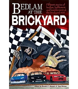 Bedlam at the Brickyard