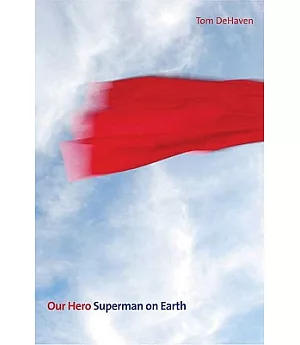 Our Hero: Superman on Earth