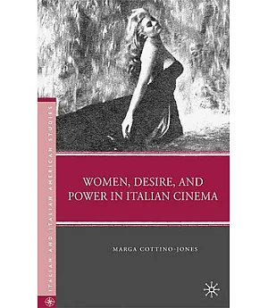 Women, Desire, and Power in Italian Cinema