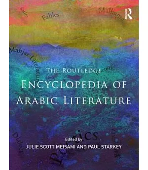 The Routledge Encyclopedia of Arabic Literature