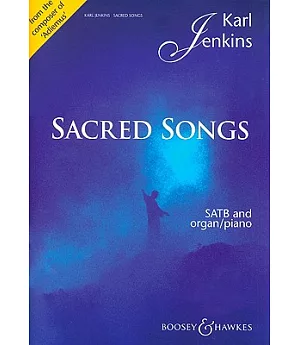 Sacred Songs: Vocal Score: Satb and Organ/ Piano