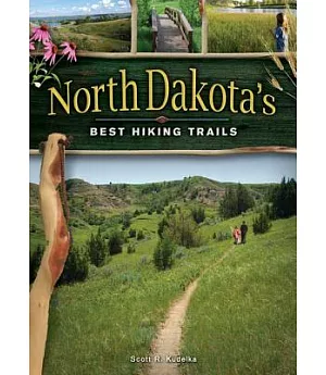 North Dakota’s Best Hiking Trails