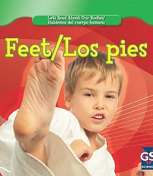 Feet/ Los pies