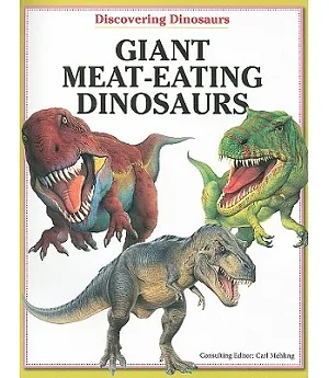 Giant Meat-Eating Dinosaurs