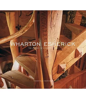 Wharton Esherick: The Journey of a Creative Mind