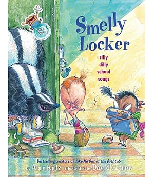 Smelly Locker: Silly Dilly School Songs