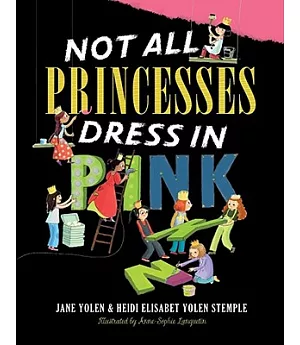 Not All Princesses Dress in Pink