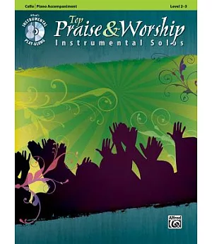 Top Praise & Worship Instrumental Solos: Piano Accompaniment Level 2-3