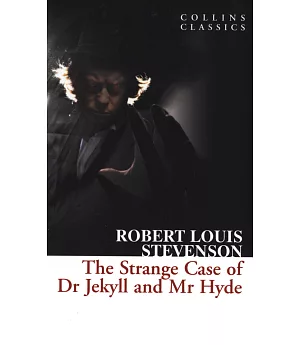 The Strange Case of Dr Jekyll and Mr Hyde