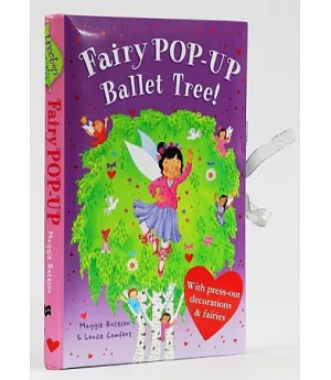 Treetop Fairies: Fairy Pop-up Ballet Tree