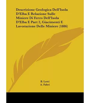 Descrizione Geologica Dell’isola D’elba