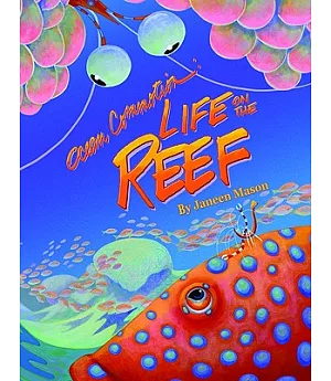 Ocean Commotion: Life on the Reef