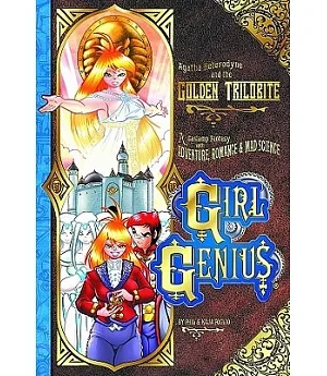 Girl Genius 6: Agatha Heterodyne and the Golden Trilobite