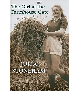 The Girl at the Farmhouse Gate