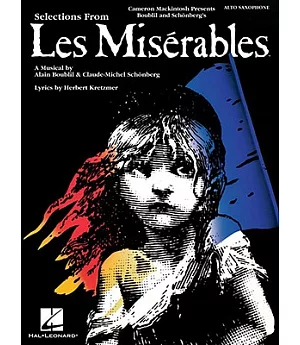 Selections from Les Miserables: Alto Saxophone