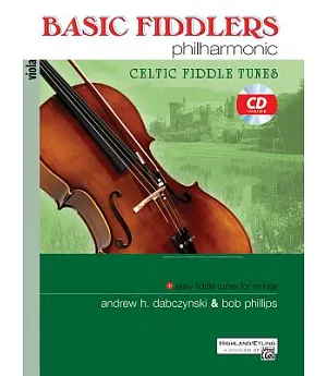 Basic Fiddlers Philharmonic Celtic Fiddle Tunes: Viola