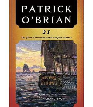 21: The Final Unfinished Voyage of Jack Aubrey