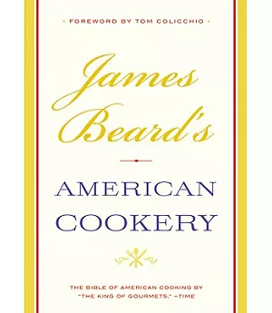 James Beard’s American Cookery