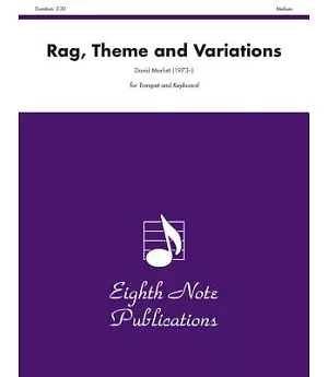 Rag, Theme and Variations: For Trumpet and Keyboard: Medium