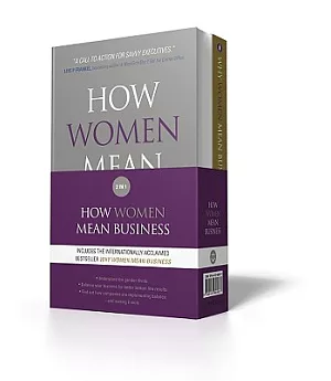 Why Women Mean Business/ How Women Mean Business