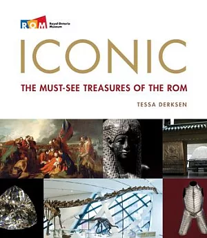 Iconic: The Must-See Treasures of the Rom