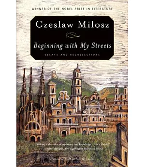 Beginning With My Streets: Essays and Recollections