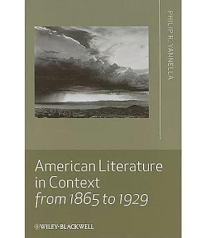 American Literature in Context from 1865 to 1929