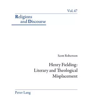 Henry Fielding: Literary and Theological Misplacement