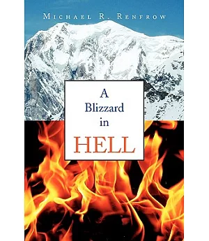 A Blizzard in Hell