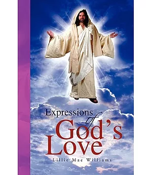 Expressions of God’s Love