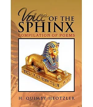 Voice of the Sphinx: Compilation of Poems