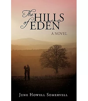 The Hills of Eden