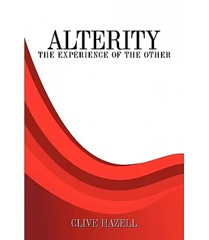 Alterity: The Experience of the Other