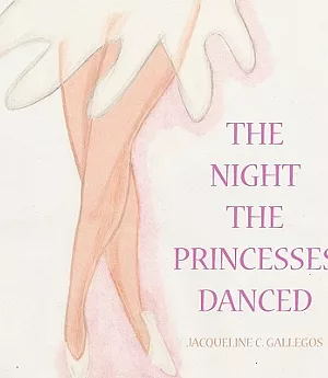 The Night the Princesses Danced