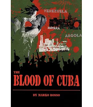 The Blood of Cuba