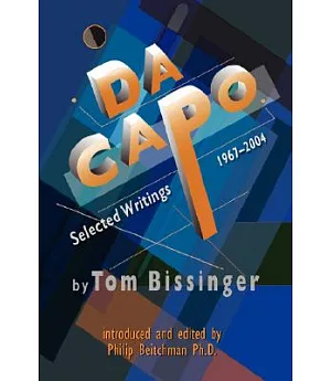 Da Capo: Selected Writings 1967-2004