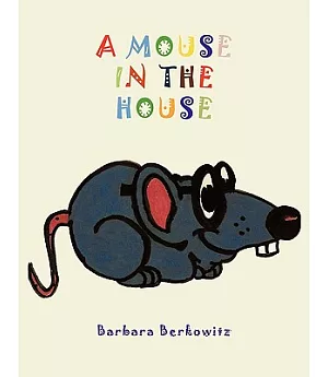 A Mouse in the House