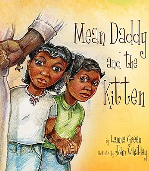 Mean Daddy and the Kitten