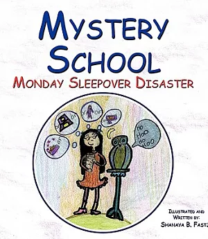 Mystery School: Monday Sleepover Disaster