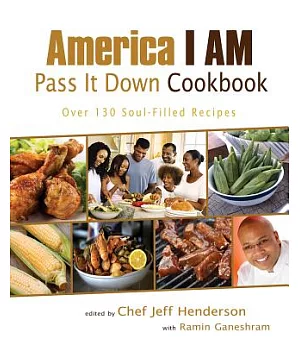 America I Am Pass It Down Cookbook