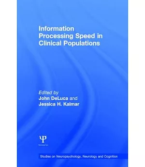 Information Processing Speed in Clinical Populations